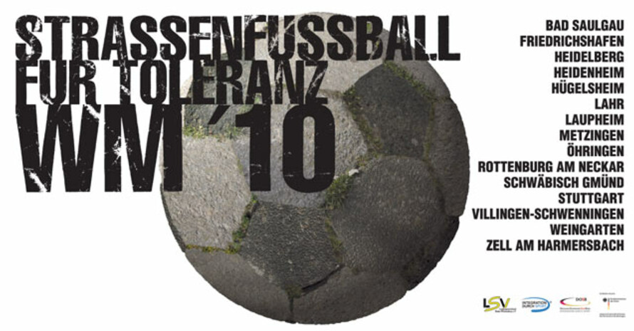 Veranstaltungsflyer zur "Strassenfußball für Toleranz WM 10" in Baden-Württemberg
